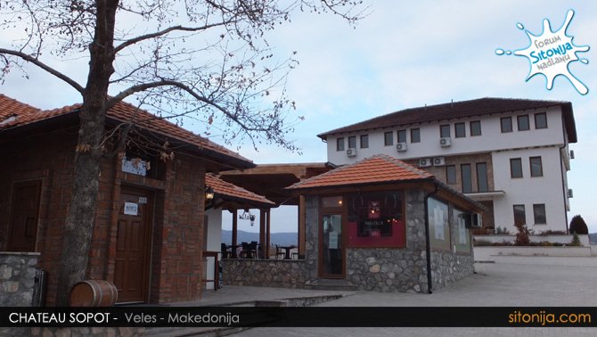 VINARIJA CHATEAU SOPOT - Veles Makedonija